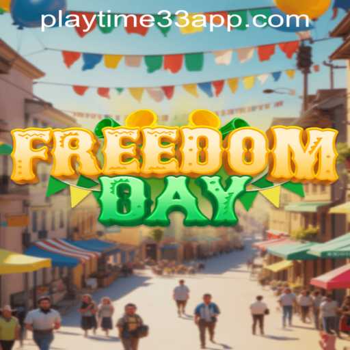 FreedomDay: An immersive gaming experience with Playtime33